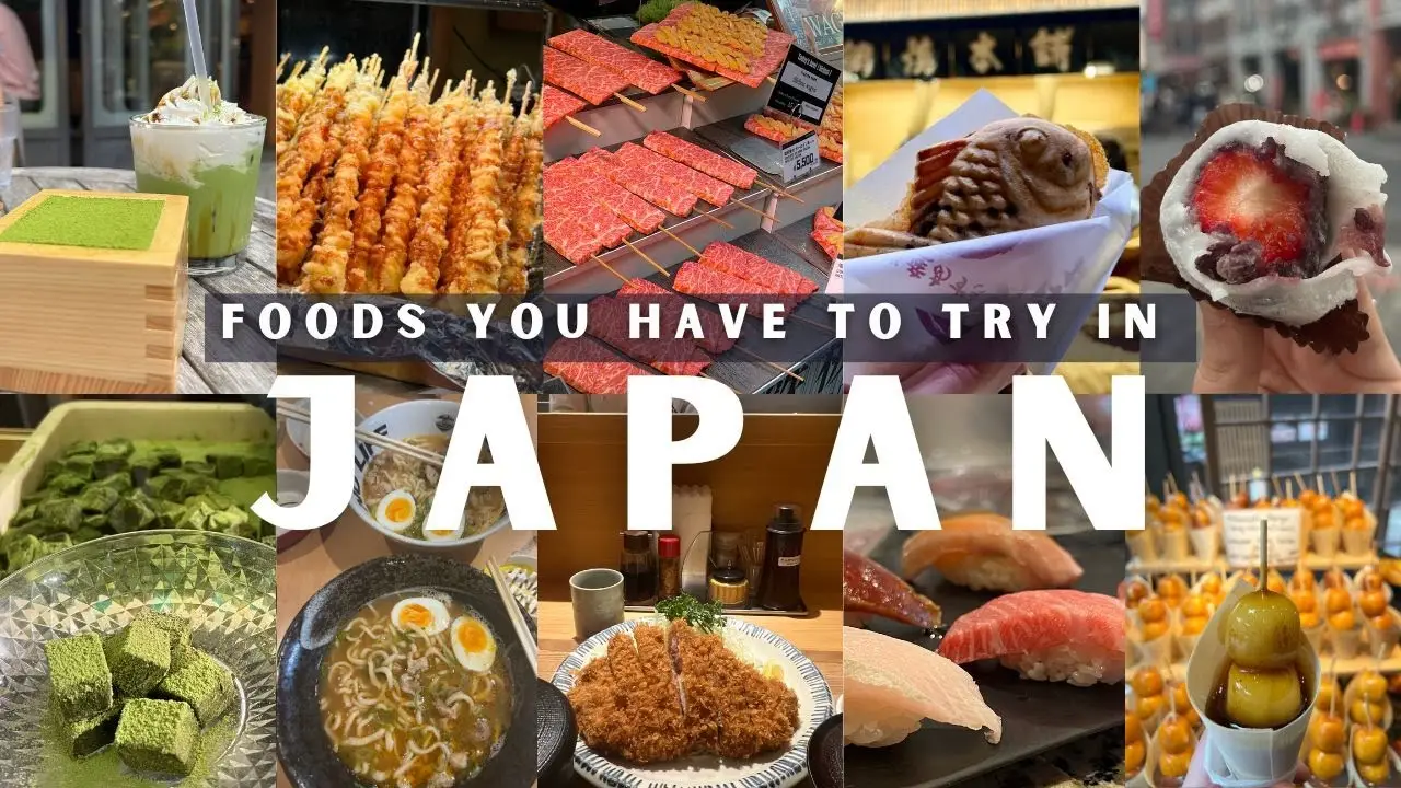 10 Foods YOU MUST Try in Japan: Food and Travel Guide